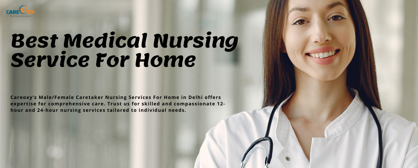 Nursing Services For Home