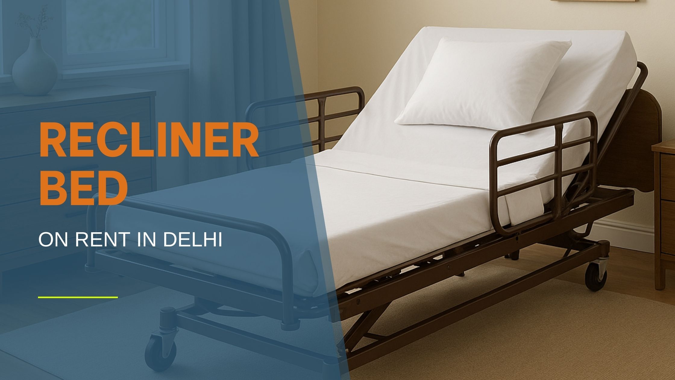 Recliner Bed on Rent in Delhi – Careoxy Healthcare