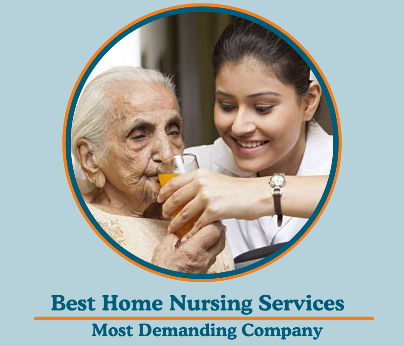 Best Home Nursing Services