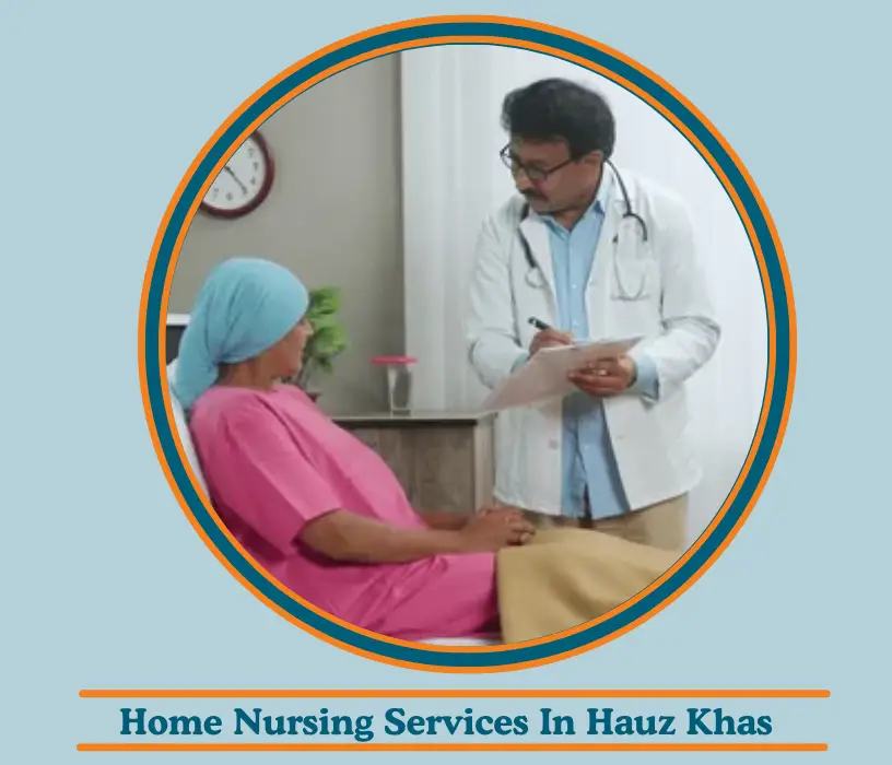Home Nursing Services in Hauz Khas