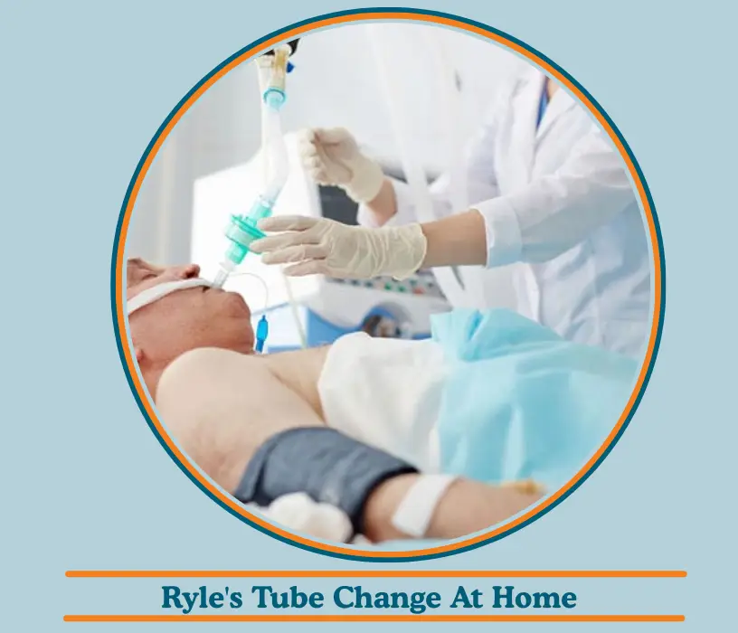 Ryle's Tube Change At Home